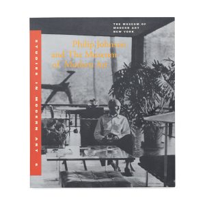 Philip Johnson and The Museum of Modern Art. Studies in Modern Art 6 - Paperback