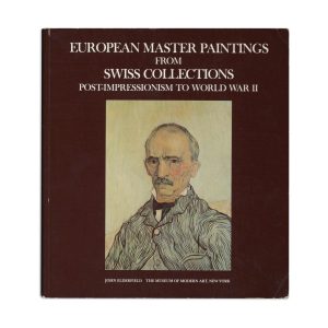 European Master Paintings from Swiss Collections: Post-Impressionism to World War II - Paperback