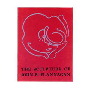 The Sculpture of John B. Flannagan - Softcover
