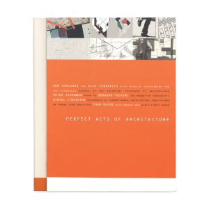 Perfect Acts of Architecture - Hardcover