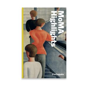 MoMA Highlights: 375 Works from The Museum of Modern Art - Paperback - Portuguese