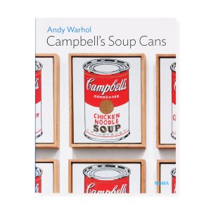 Andy Warhol: Campbell's Soup Cans - MoMA One on One Series - Paperback