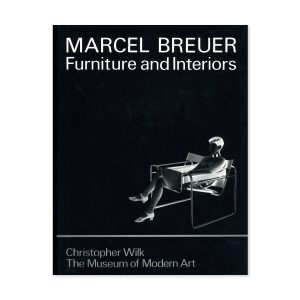 Marcel Breuer: Furniture and Interiors - Hardback