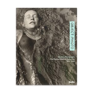 Object: Photo: Modern Photographs—The Thomas Walther Collection. 1909–1949 - Hardcover