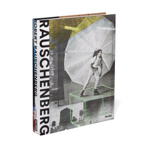 Robert Rauschenberg - Hardcover